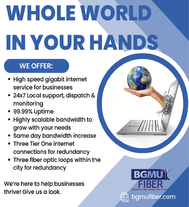 BGMU Fiber... the whole world in your hands.