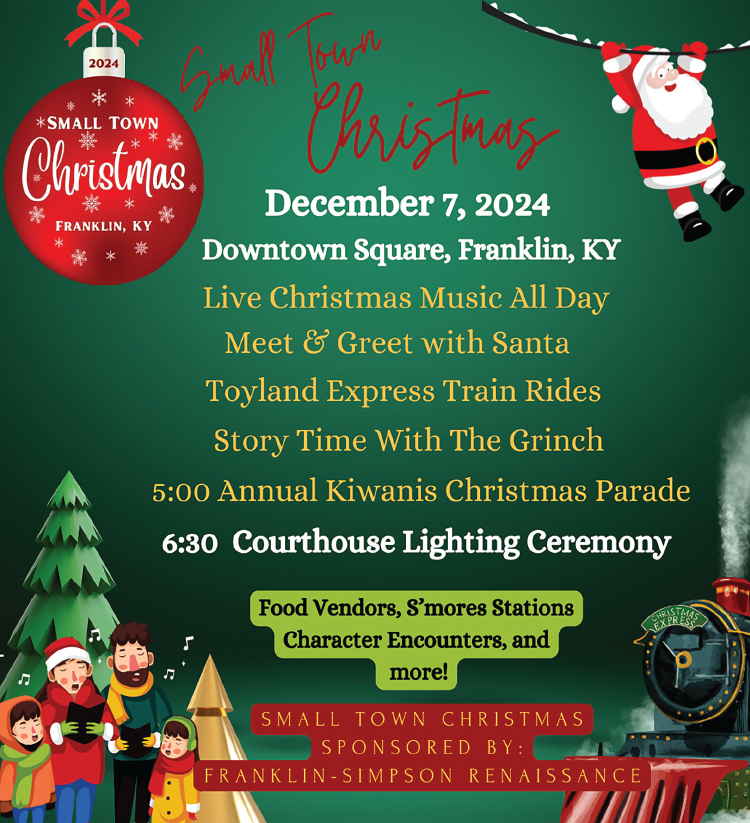 Don't miss the Small Town Christmas Experience in Franklin Kentucky.