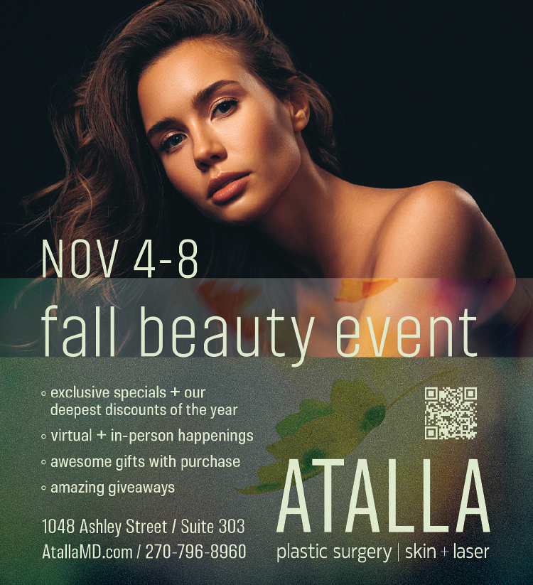 See the Atalla Fall Beauty Event November 4 - 8.