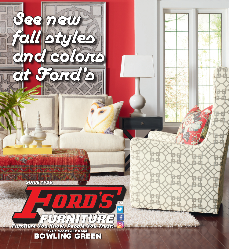 See new fall styles and colors at Ford's Furniture.