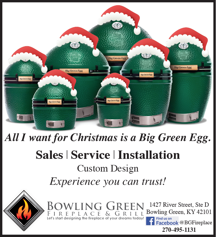 All I want for Christmas is a Big Green Egg from Bowling Green Fireplace & Grill