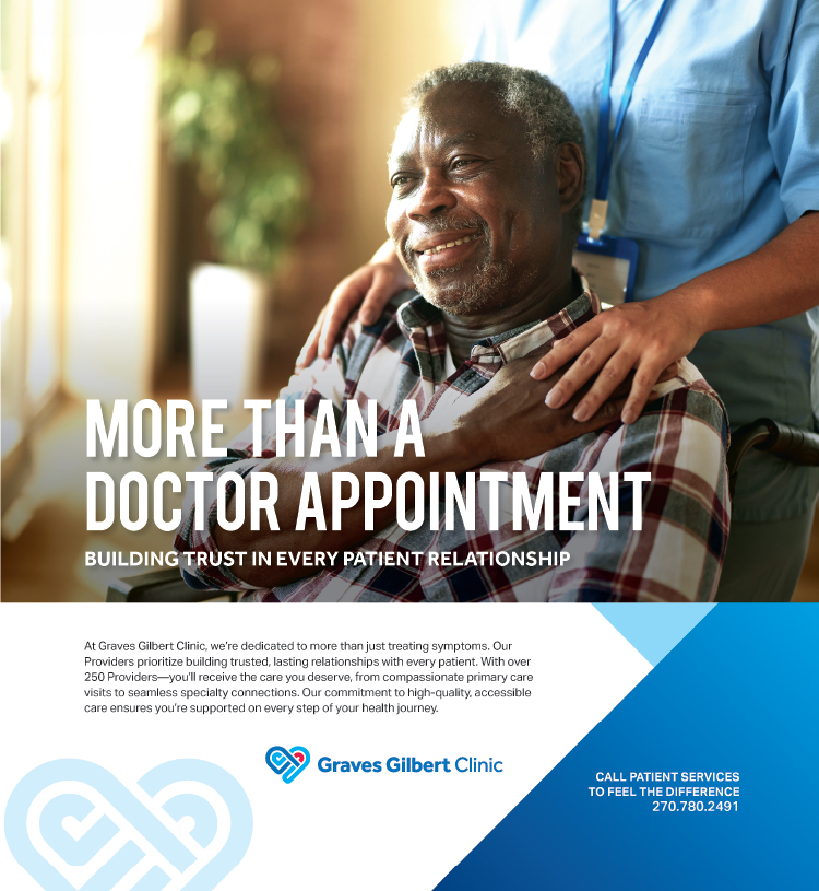 More than a doctor appointment... building trust in every patient relationship... Graves Gilbert Clinic.