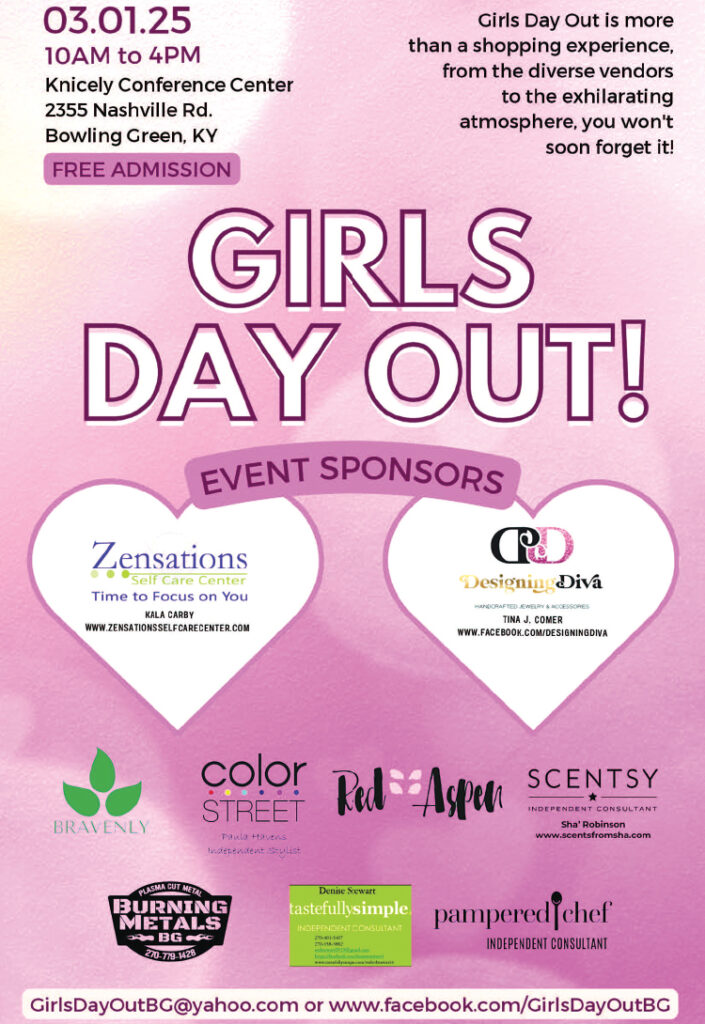 Don't miss the Girls Day Out event March 1st.