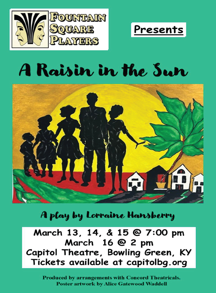 Fountain Square Players presents A Raisin in the Sun by Lorraine Hansberry.